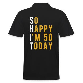 So Happy Im 50 Today - Men's Polo Shirt - black - Back - Kai (181cm)