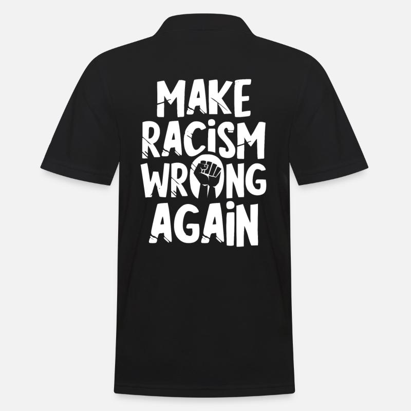Make Racism wrong again - Polo Homme - noir