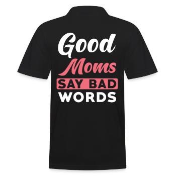 Mama Saying Good Moms say Bad Words - Men's Polo Shirt - black - Back - Kai (181cm)