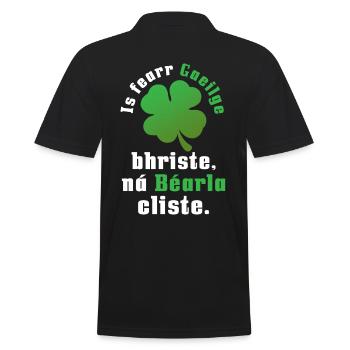 Is fearr Gaeilge bhriste na bearla cliste - Men's Polo Shirt - black - Back - Kai (181cm)
