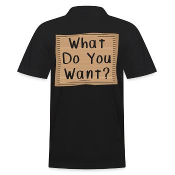 What do you want? Cardboad Message - Männer Poloshirt - Schwarz - Hinten - Kai (181cm)