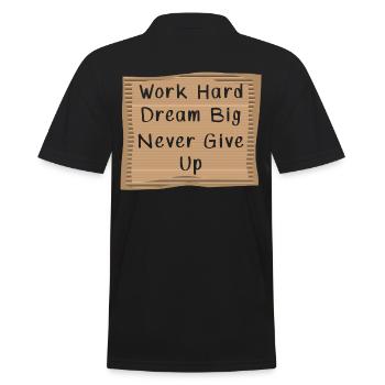 Work hard Dream Big - Men's Polo Shirt - black - Back - Kai (181cm)