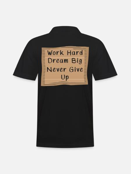 Work hard Dream Big - Men's Polo Shirt - black