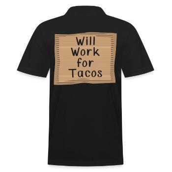 Will work for Tacos - Men's Polo Shirt - black - Back - Kai (181cm)