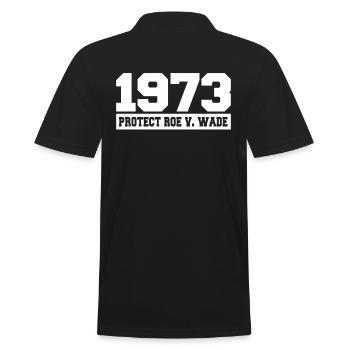 Roe v Wade 1973 - Männer Poloshirt - Schwarz - Hinten - Kai (181cm)