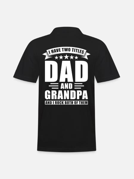 Dad and Grandpa Two Titles - Men's Polo Shirt - black