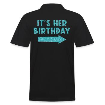 Geburtstag Es Ist Ihr Geburtstag - Männer Poloshirt - Schwarz - Hinten - Kai (181cm)