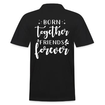 Twin Saying Twins Born Together Friends - Men's Polo Shirt - black - Back - Kai (181cm)