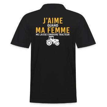 ma femme me laisse faire conduire tracteur - Polo Homme - noir - Dos - Kai (181cm)