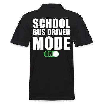 Schulbusfahrer Modus Ein - Männer Poloshirt - Schwarz - Hinten - Kai (181cm)