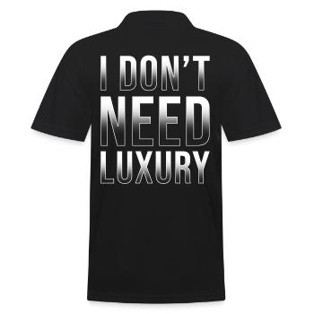 Je n’ai pas besoin de luxe - Polo Homme - noir - Dos - Kai (181cm)