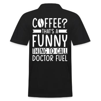 Doktor Kaffee Spruch - Männer Poloshirt - Schwarz - Hinten - Kai (181cm)