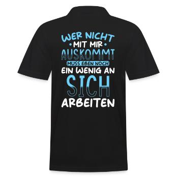 Lustiger Spruch Wer nicht mit mir Auskommt - Männer Poloshirt - Schwarz - Hinten - Kai (181cm)