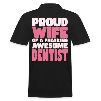 Proud Wife of A Damn Good Dentist - Men's Polo Shirt - black - Back - Kai (181cm)