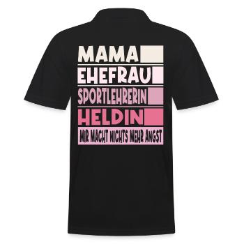 Sportlehrerin Mama Ehefrau Heldin - Männer Poloshirt - Schwarz - Hinten - Kai (181cm)