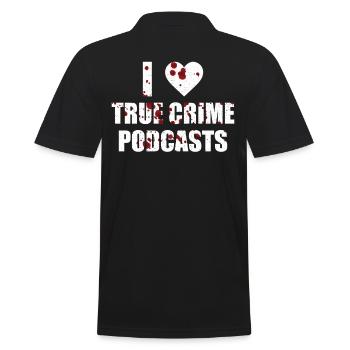 True Crime Design Ich Liebe True Crime Podcasts - Männer Poloshirt - Schwarz - Hinten - Kai (181cm)