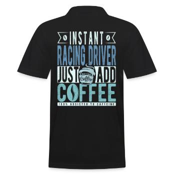 Rennfahrer Kaffee Spruch - Männer Poloshirt - Schwarz - Hinten - Kai (181cm)