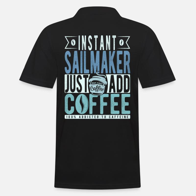 Sailmaker coffee saying - Men's Polo Shirt - black