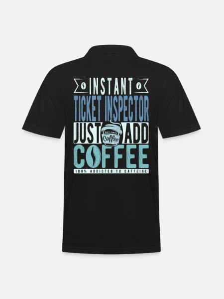 Ticket Inspector Coffee Saying - Men's Polo Shirt - black