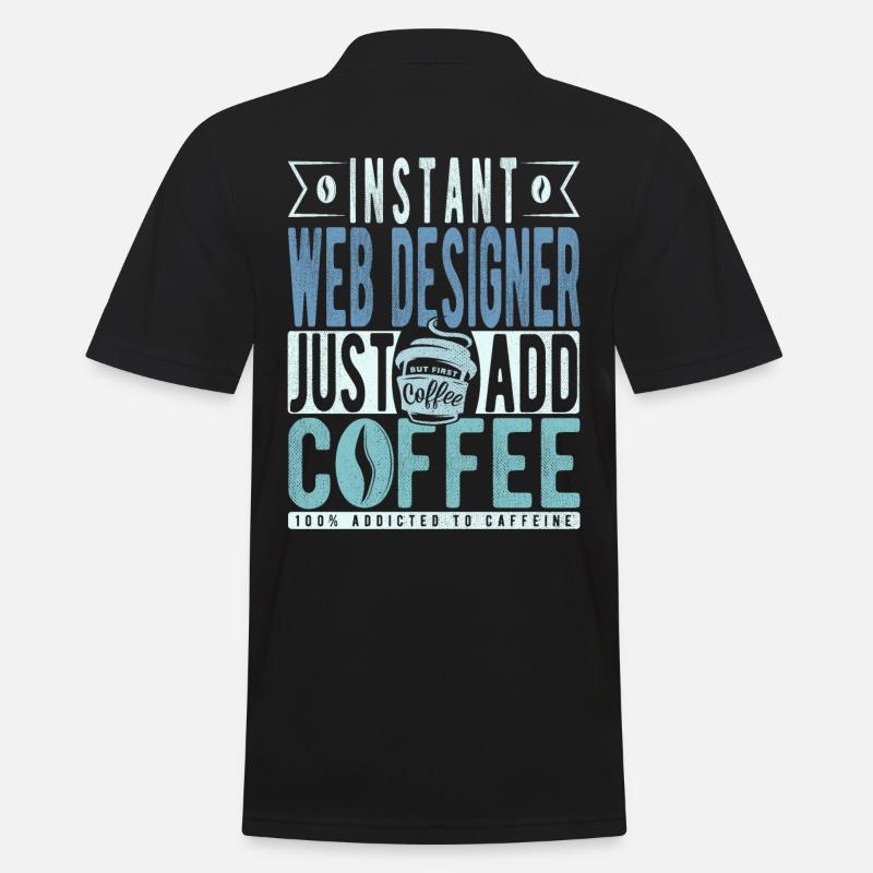 Webdesigner Coffee Quote - Men's Polo Shirt - black