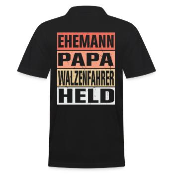 Walzenfahrer Vater Ehemann Held - Männer Poloshirt - Schwarz - Hinten - Kai (181cm)
