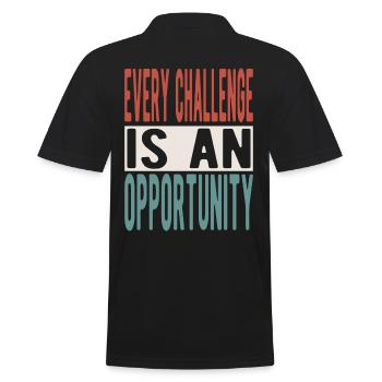 Every challenge is an opportunity - Men's Polo Shirt - black - Back - Kai (181cm)