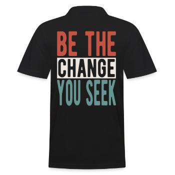 Be the change you seek - Männer Poloshirt - Schwarz - Hinten - Kai (181cm)