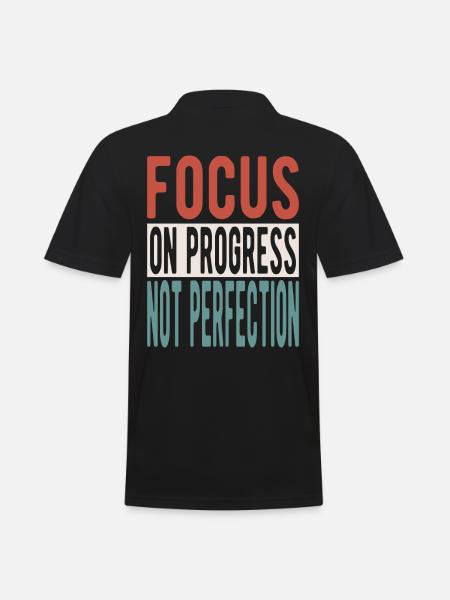 Focus on progress, not perfection - Men's Polo Shirt - black