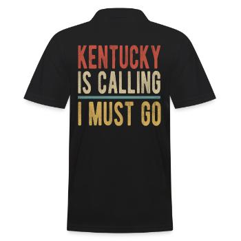 Kentucky Ruft Ich Muss Gehen - Männer Poloshirt - Schwarz - Hinten - Kai (181cm)