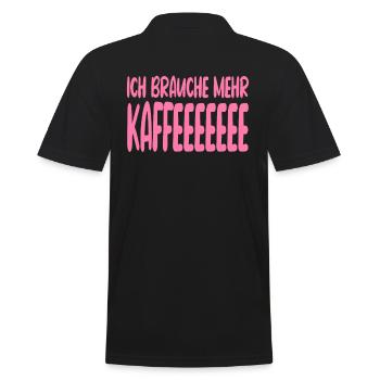 Ich Brauche Mehr Kaffee Lustiger Spruch - Männer Poloshirt - Schwarz - Hinten - Kai (181cm)