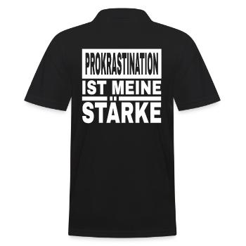 Prokrastination Ist Meine Stärke Lustiger Spruch - Männer Poloshirt - Schwarz - Hinten - Kai (181cm)
