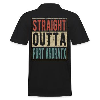 Straight Outta Port Andratx Spruch - Männer Poloshirt - Schwarz - Hinten - Kai (181cm)