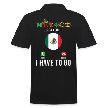 Mexiko Ruft, Ich Muss Gehen - Männer Poloshirt - Schwarz - Hinten - Kai (181cm)