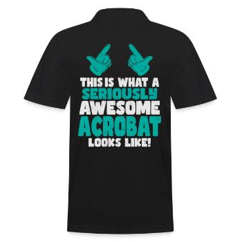 This is what a cool awesome acrobat looks - Männer Poloshirt - Schwarz - Hinten - Kai (181cm)