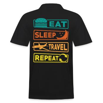 Vacances de voyage Dire Manger dormir Voyage Répéter - Polo Homme - noir - Dos - Kai (181cm)