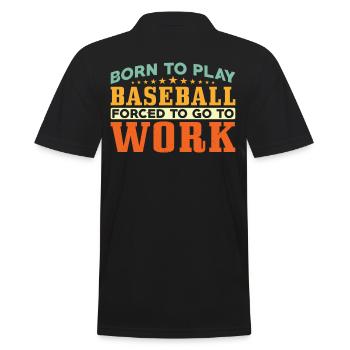 Born to play baseball - Men's Polo Shirt - black - Back - Kai (181cm)
