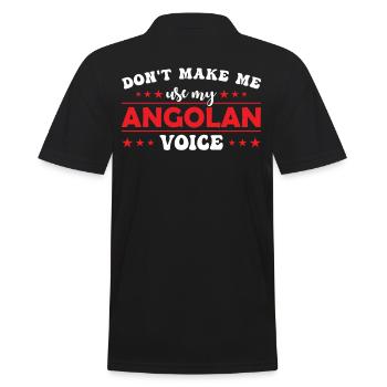 Don't force me to give my Angolan voice - Men's Polo Shirt - black - Back - Kai (181cm)