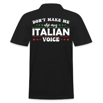 Ne me forcez pas à utiliser ma voix italienne. - Polo Homme - noir - Dos - Kai (181cm)
