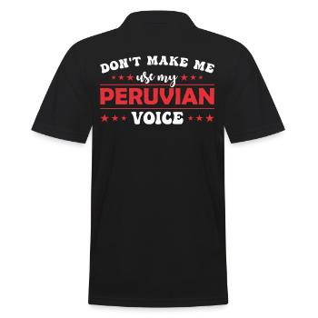 Zwinge Mich Nicht, Meine Peruanische Stimme Zu - Männer Poloshirt - Schwarz - Hinten - Kai (181cm)