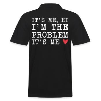 It's me, hello, it's the problem, it's me - Men's Polo Shirt - black - Back - Kai (181cm)
