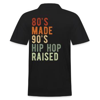 80´s Made 90´s Hip Hop Raised - Men's Polo Shirt - black - Back - Kai (181cm)