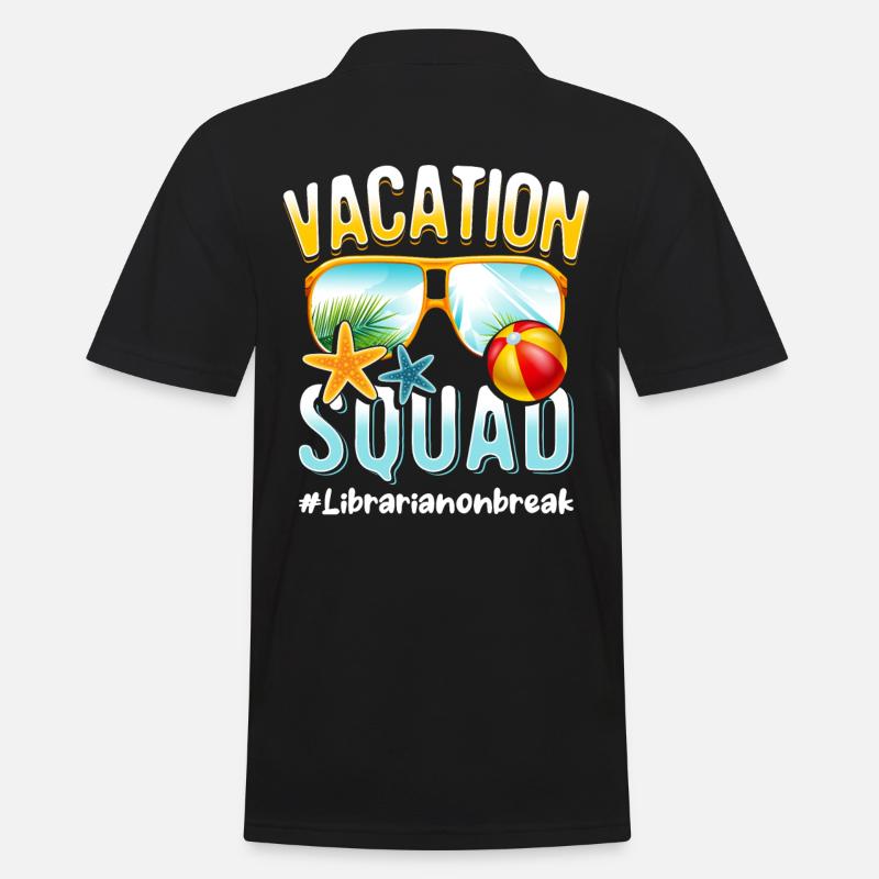 Librarian Vacation Squad #Librarianonbreak - Men's Polo Shirt - black