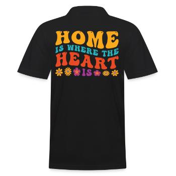 Home Is Where The Heart Is - Inspiring Quote - Men's Polo Shirt - black - Back - Kai (181cm)