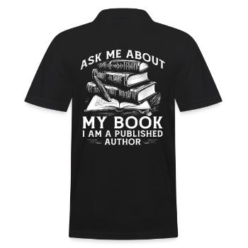 Ask Me About My Book I Am A Published Author - Men's Polo Shirt - black - Back - Kai (181cm)