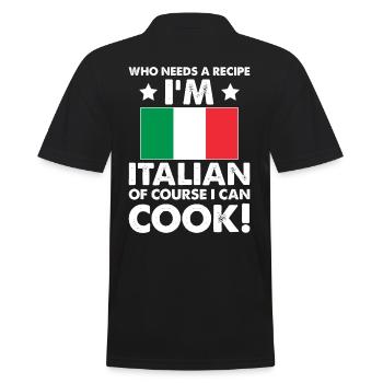 cuisine italienne cuisinier chef je suis italien bien sûr que je - Polo Homme - noir - Dos - Kai (181cm)