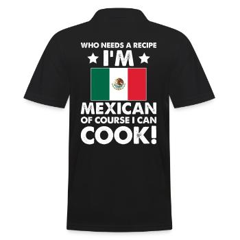 Mexican Cuisine Cook Chef I´m Mexican Of Course I - Men's Polo Shirt - black - Back - Kai (181cm)