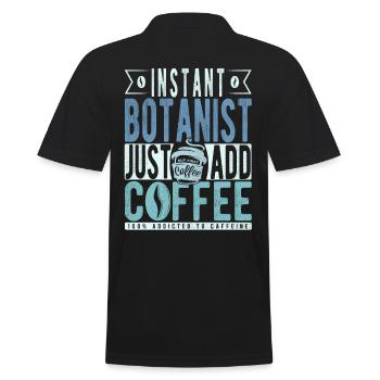 Botaniste instantané Il suffit d’ajouter du café - Polo Homme - noir - Dos - Kai (181cm)