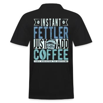 Instant Fettler Einfach Kaffee hinzufügen - Männer Poloshirt - Schwarz - Hinten - Kai (181cm)