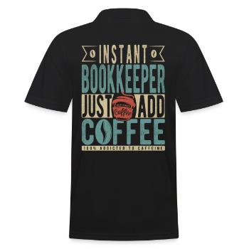Instant-Buchhalter Fügen Sie einfach Kaffee hinzu - Männer Poloshirt - Schwarz - Hinten - Kai (181cm)