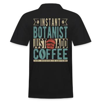 Botaniste instantané Il suffit d’ajouter du café - Polo Homme - noir - Dos - Kai (181cm)